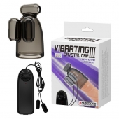 Дымчатая насадка-мастурбатор с вибрацией Vibrating Crystal Cap III - Baile - в Мытищах купить с доставкой