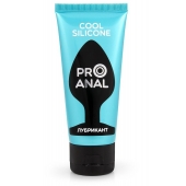 Водно-силиконовый лубрикант ProAnal Cool Silicone - 50 гр. - Биоритм - купить с доставкой в Мытищах