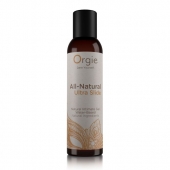 Интимный гель на водной основе Orgie All-Natural Ultra Slide - 150 мл. - ORGIE - купить с доставкой в Мытищах
