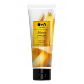 Лубрикант на водной основе OYO Aroma Gel Banana с ароматом банана - 75 мл. - OYO - купить с доставкой в Мытищах