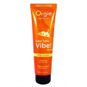 Гель с эффектом вибрации Lube Tube Vibe Medium Pina Colada - 100 мл. - ORGIE - купить с доставкой в Мытищах