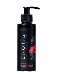Массажное масло Erotist GRAPEFRUIT с ароматом грейпфрута - 150 мл. - Erotist Lubricants - купить с доставкой в Мытищах