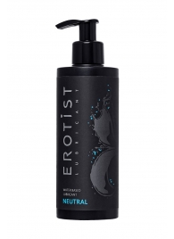 Лубрикант на водной основе Erotist Neutral - 250 мл. - Erotist Lubricants - купить с доставкой в Мытищах