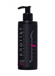 Лубрикант на водной основе Erotist Toys для использования с игрушками - 250 мл. - Erotist Lubricants - купить с доставкой в Мытищах