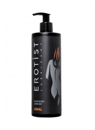 Анальный лубрикант Erotist Anal на водной основе - 400 мл. - Erotist Lubricants - купить с доставкой в Мытищах