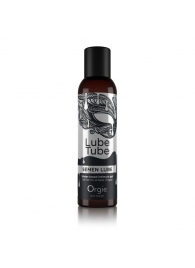 Интимный гель на водной основе Lube Tube Semen Lube - 150 мл. - ORGIE - купить с доставкой в Мытищах