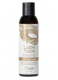 Интимный гель на водной основе Lube Tube Human Lube - 150 мл. - ORGIE - купить с доставкой в Мытищах